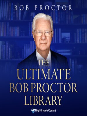 cover image of The Ultimate Bob Proctor Library